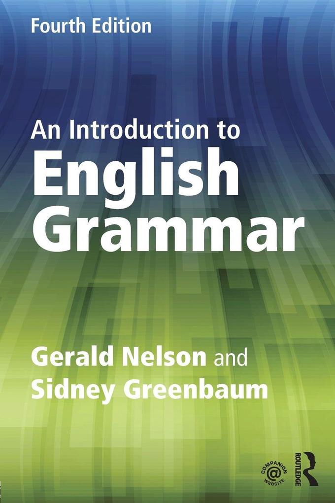 Produktbild: An Introduction to English Grammar | Gerald Nelson, Sidney Greenbaum