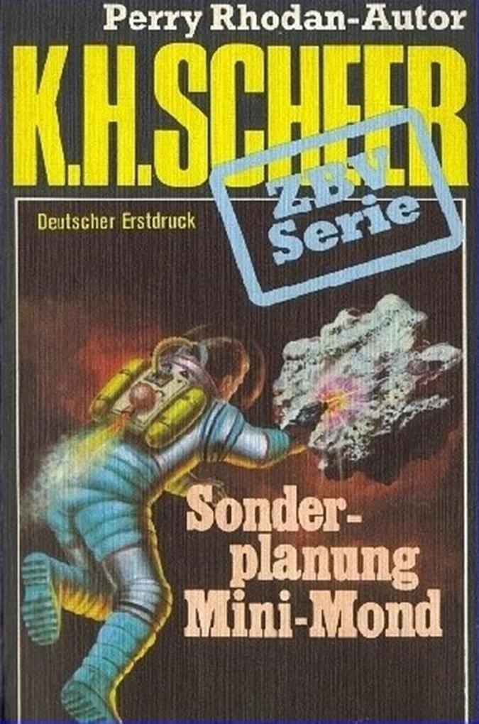 Produktbild: ZBV 25: Sonderplanung Mini-Mond | K. H. Scheer
