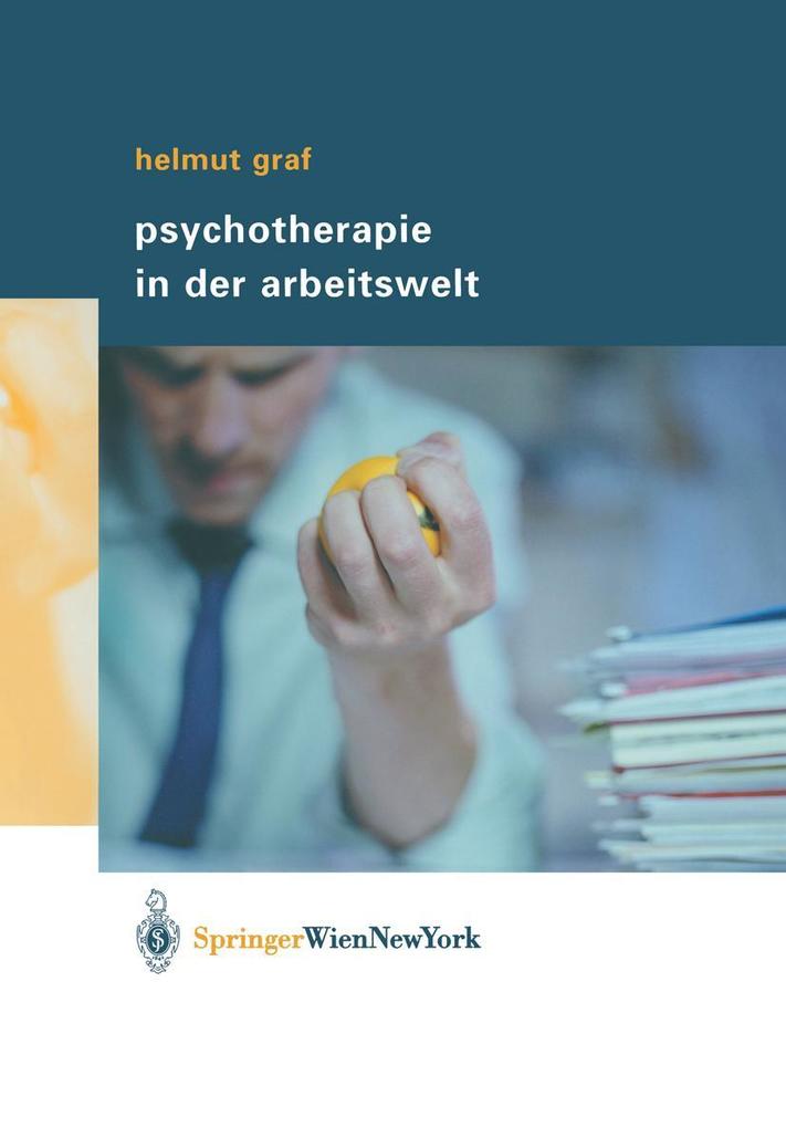 Produktbild: Psychotherapie in der Arbeitswelt | Helmut Graf
