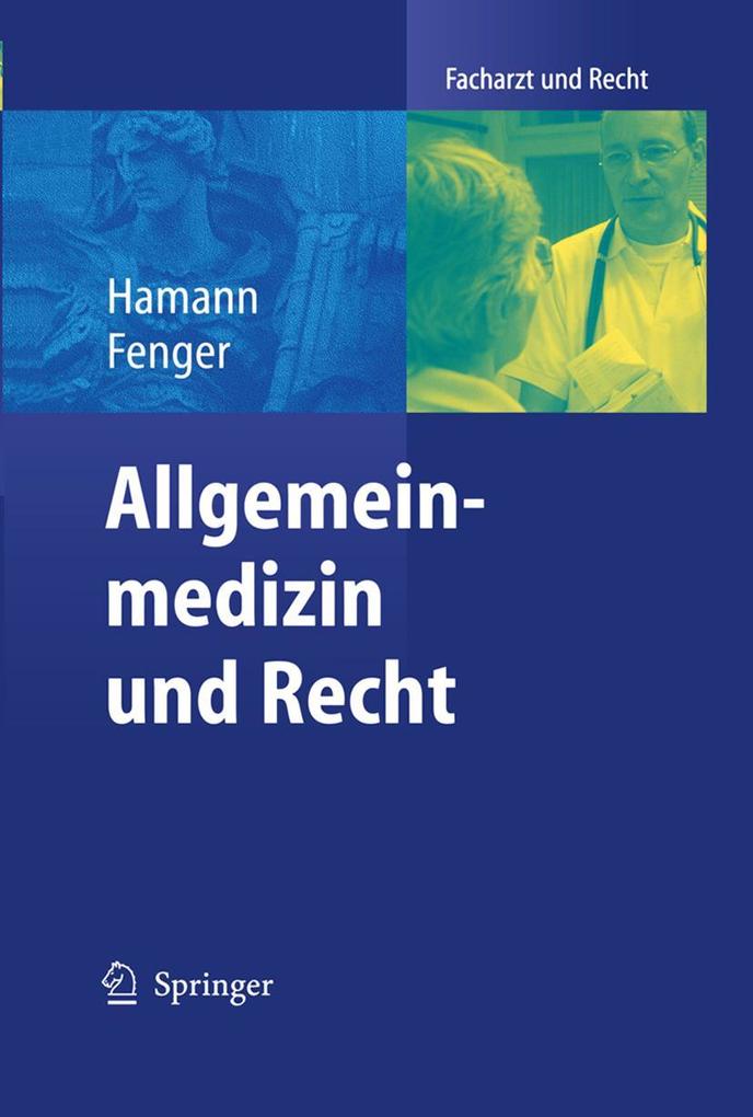 Produktbild: Allgemeinmedizin und Recht | Hermann Fenger, Peter Hamann