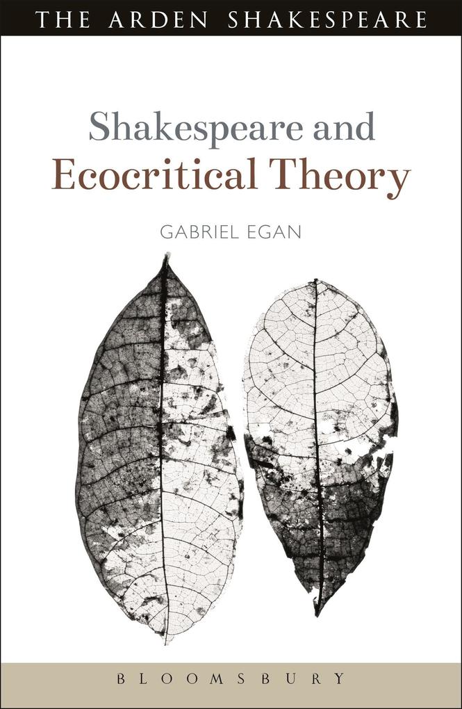 Produktbild: Shakespeare and Ecocritical Theory | Gabriel Egan
