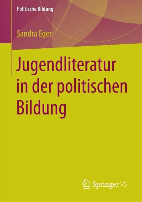Produktbild: Jugendliteratur in der politischen Bildung | Sandra Eger