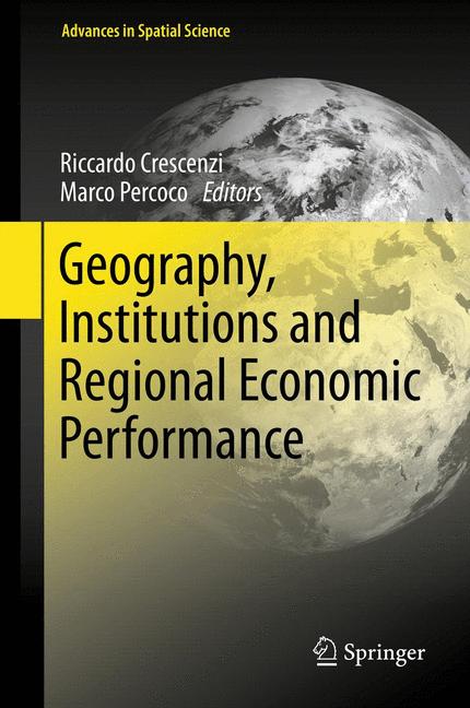 Weitere Ansicht: Geography, Institutions and Regional Economic Performance