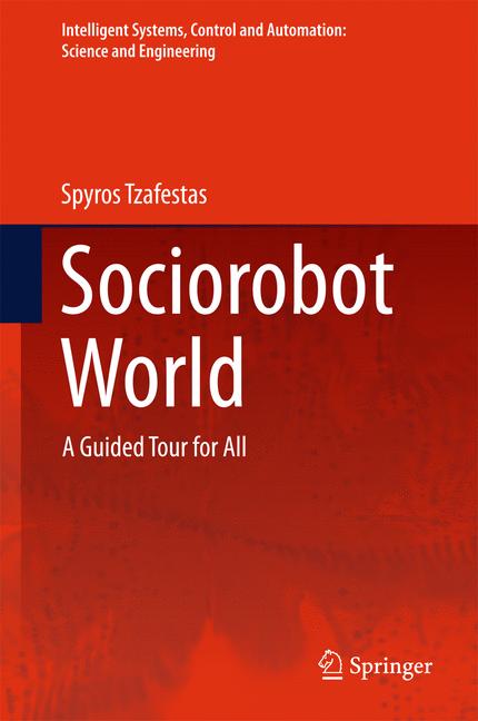Weitere Ansicht: Sociorobot World | Spyros Tzafestas