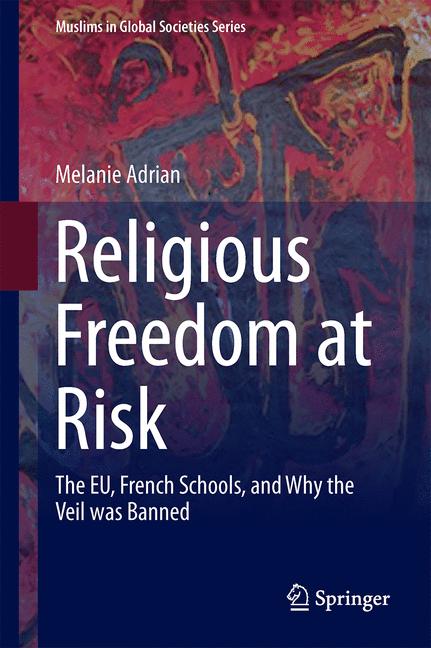 Weitere Ansicht: Religious Freedom at Risk | Melanie Adrian
