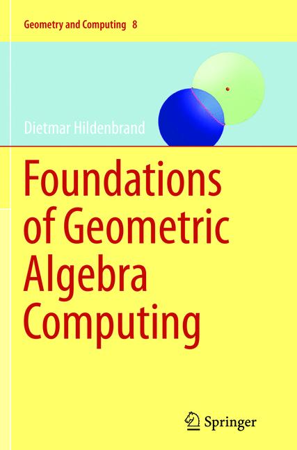 Weitere Ansicht: Foundations of Geometric Algebra Computing | Dietmar Hildenbrand