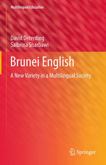 Weitere Ansicht: Brunei English | David Deterding, Salbrina Sharbawi