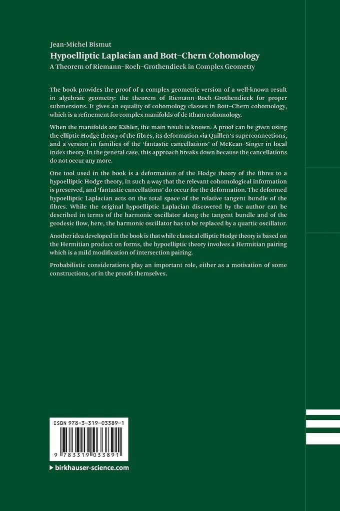 Weitere Ansicht: Hypoelliptic Laplacian and Bott-Chern Cohomology | Jean-Michel Bismut