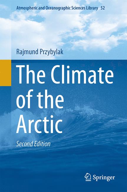 Weitere Ansicht: The Climate of the Arctic | Rajmund Przybylak