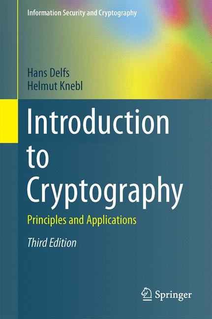 Weitere Ansicht: Introduction to Cryptography | Hans Delfs, Helmut Knebl