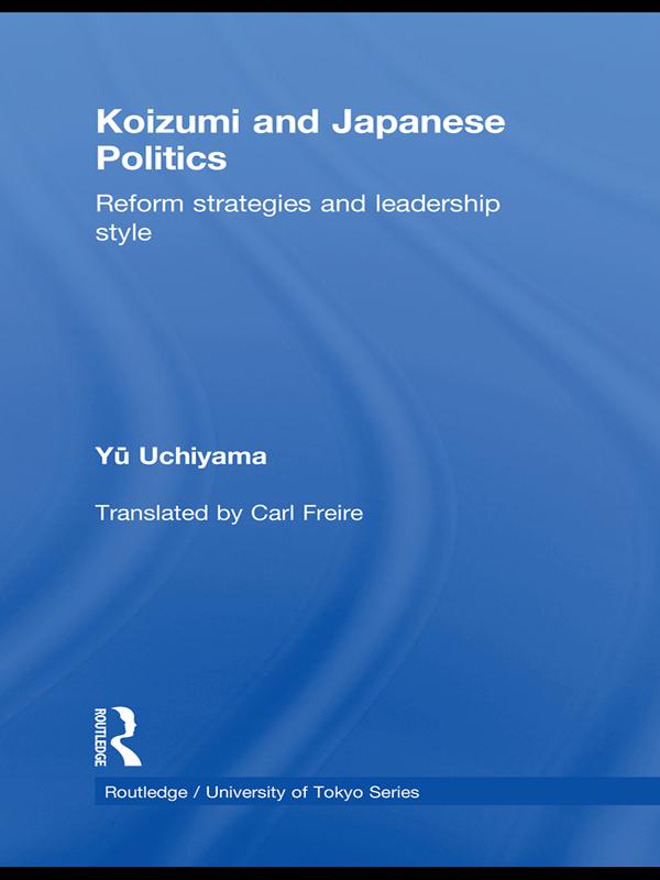Koizumi and Japanese Politics als eBook epub