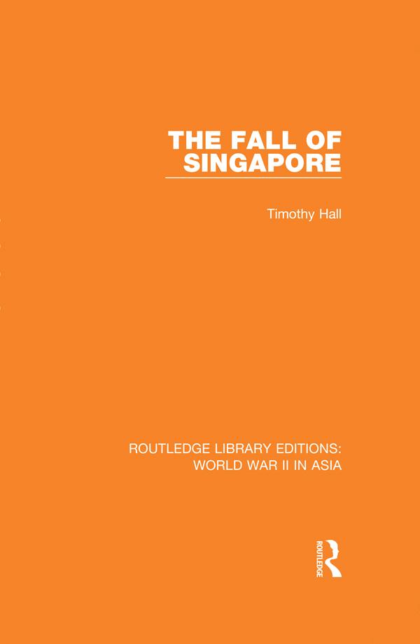 Produktbild: The Fall of Singapore 1942 | Timothy Hall