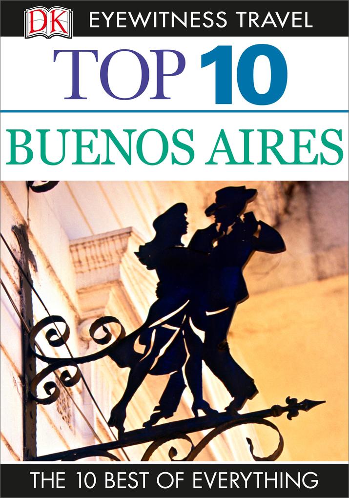 Produktbild: DK Top 10 Buenos Aires | Dk Travel