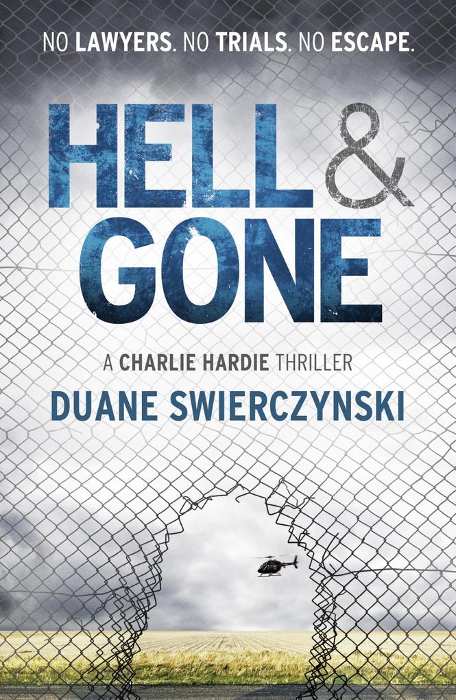Produktbild: Hell and Gone | Duane Swierczynski