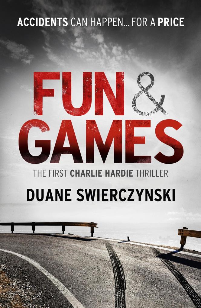 Produktbild: Fun and Games | Duane Swierczynski