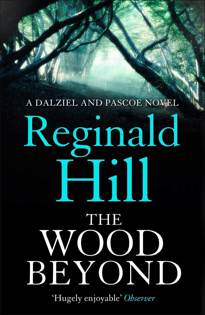Produktbild: The Wood Beyond | Reginald Hill