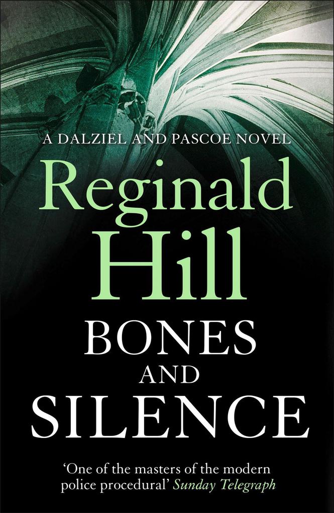 Produktbild: Bones and Silence | Reginald Hill