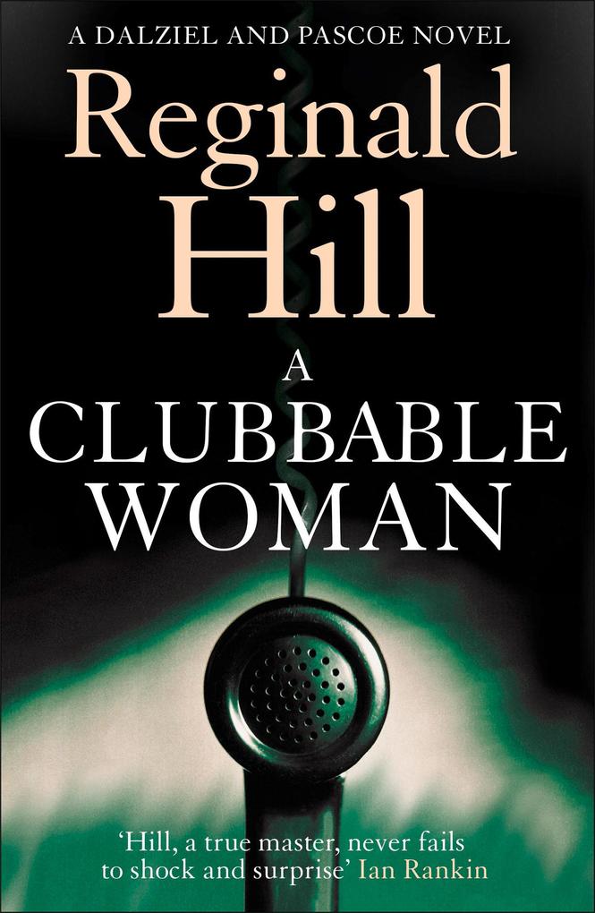 Produktbild: A Clubbable Woman | Reginald Hill