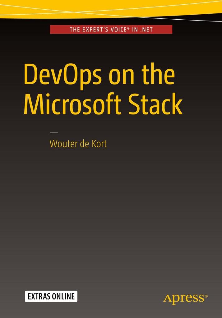 Produktbild: DevOps on the Microsoft Stack | Wouter De Kort