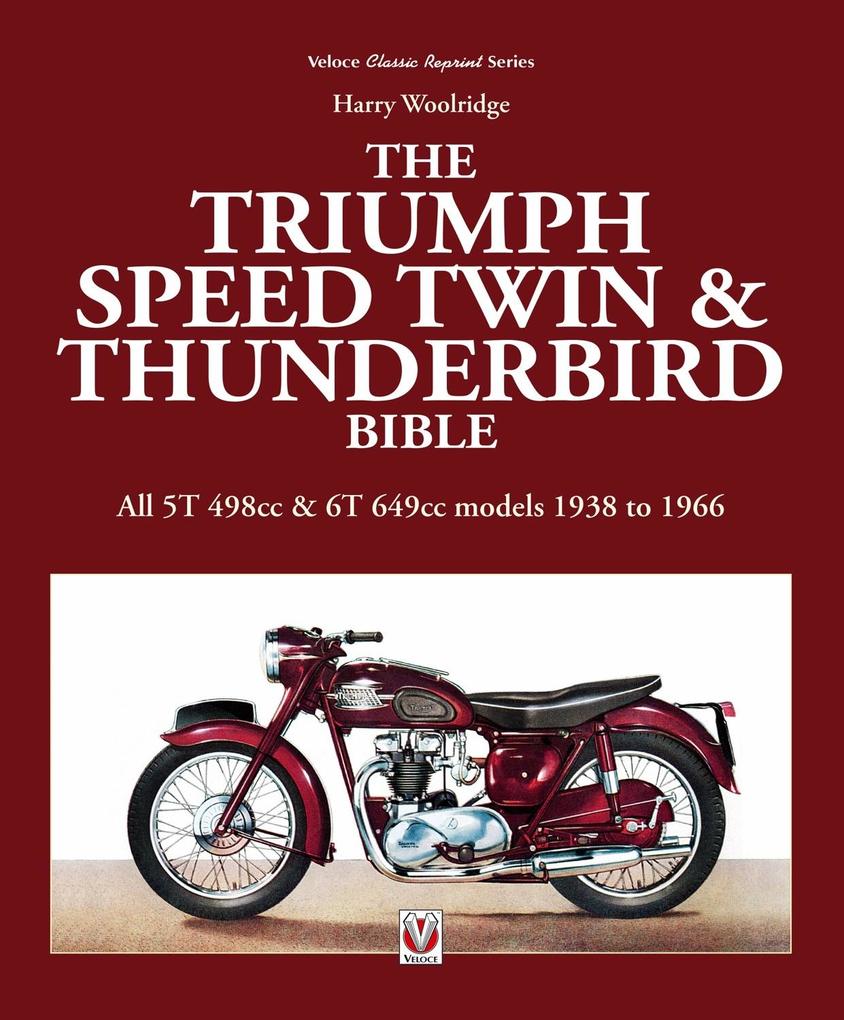 Produktbild: Triumph Speed Twin & Thunderbird Bible | Harry Woolridge