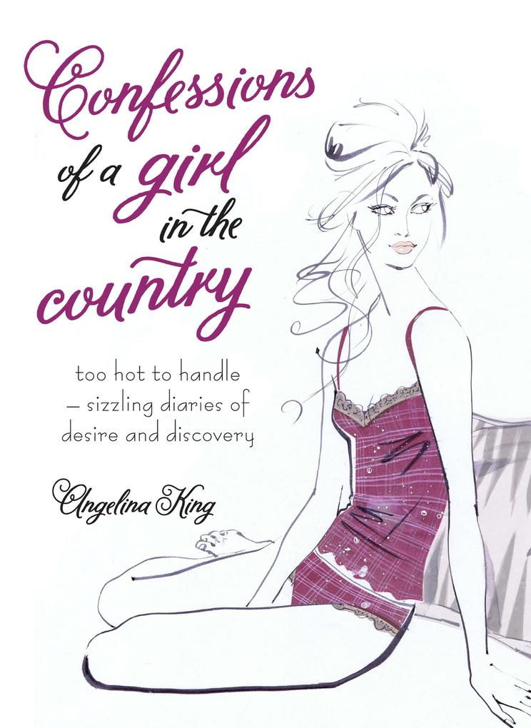 Produktbild: Confessions of a Girl in the Country | Angelina King