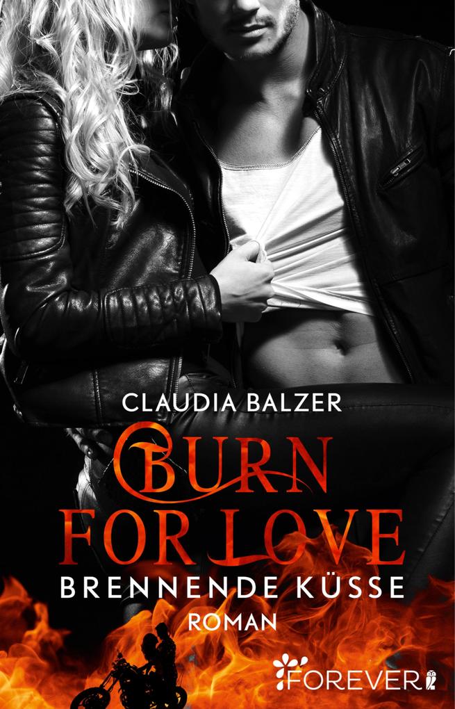 Produktbild: Burn for Love - Brennende Küsse | Claudia Balzer