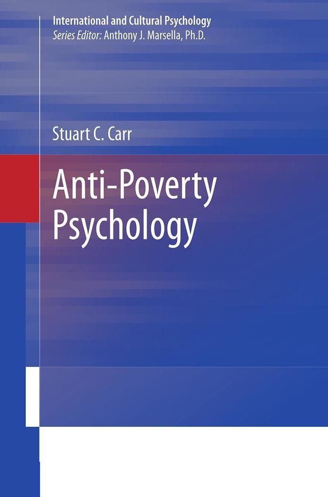 Produktbild: Anti-Poverty Psychology | Stuart C. Carr