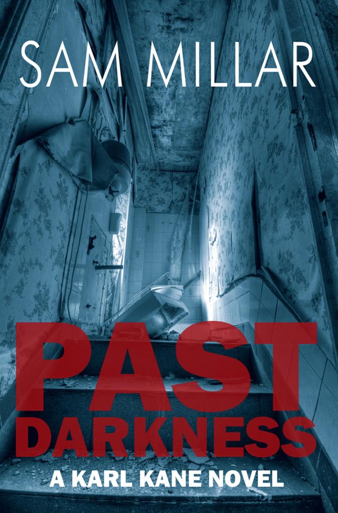 Produktbild: Past Darkness | Sam Millar