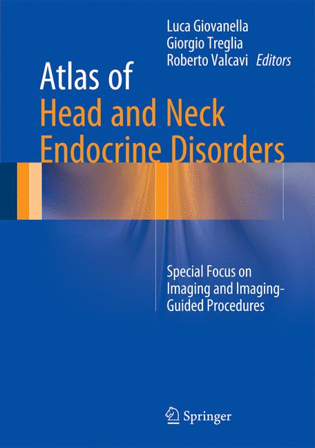 Weitere Ansicht: Atlas of Head and Neck Endocrine Disorders