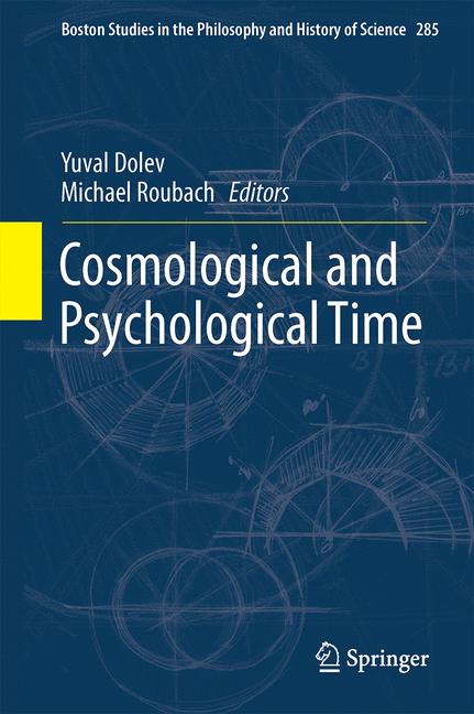 Weitere Ansicht: Cosmological and Psychological Time