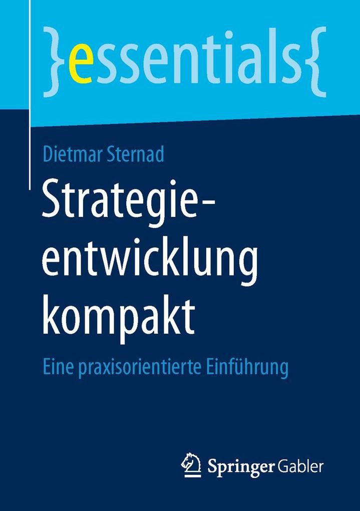 Produktbild: Strategieentwicklung kompakt | Dietmar Sternad