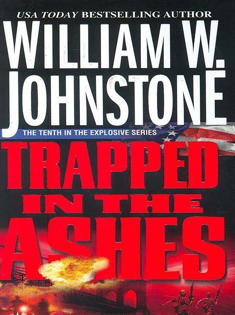 Produktbild: Trapped in the Ashes | William W. Johnstone