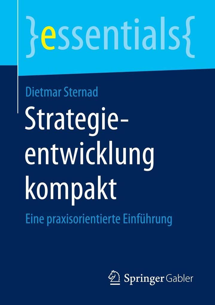 Produktbild: Strategieentwicklung kompakt | Dietmar Sternad