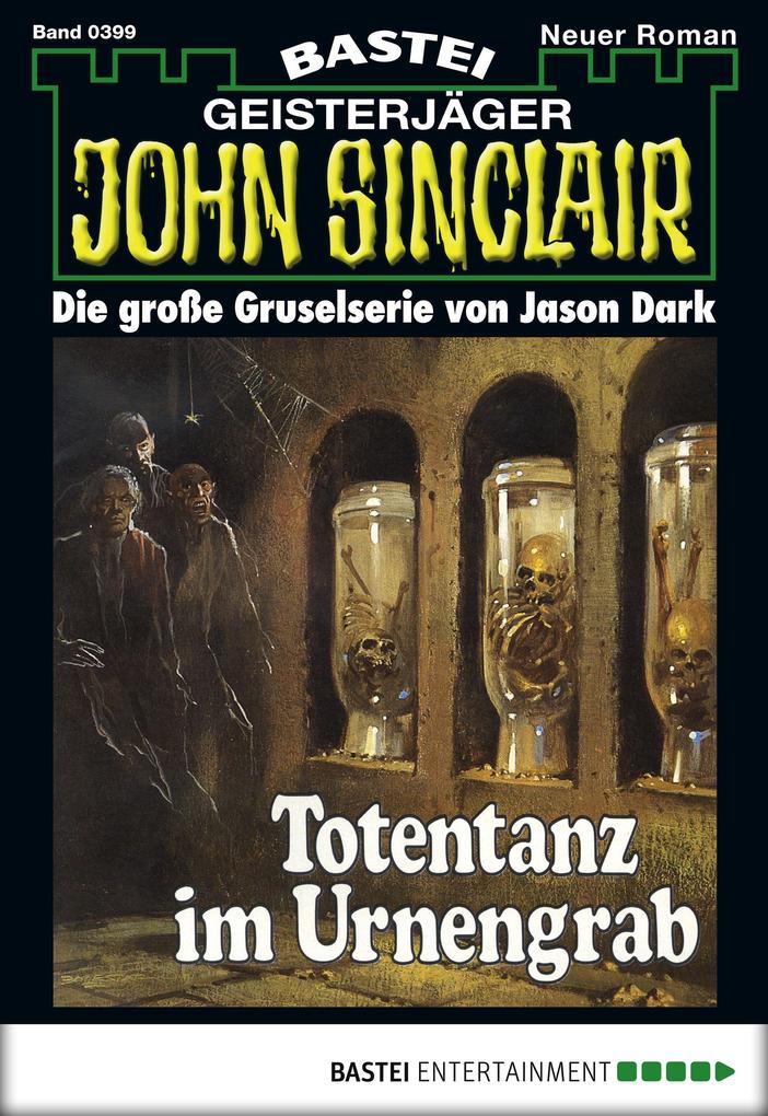 Produktbild: John Sinclair 399 | Jason Dark
