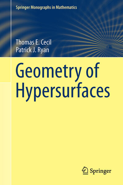 Produktbild: Geometry of Hypersurfaces | Thomas E. Cecil, Patrick J. Ryan