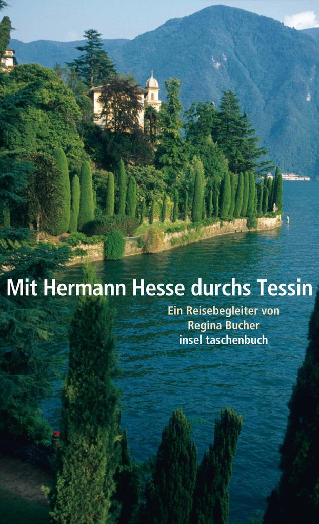 Produktbild: Mit Hermann Hesse durchs Tessin | Regina Bucher