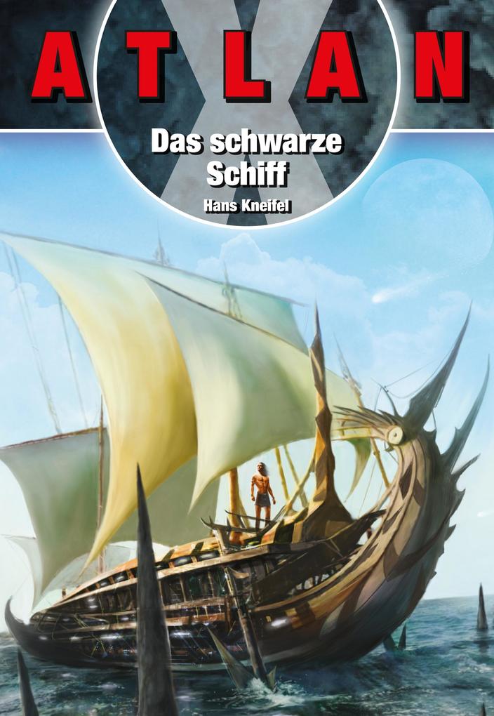 Produktbild: ATLAN X Kreta 3: Das Schwarze Schiff | Hans Kneifel