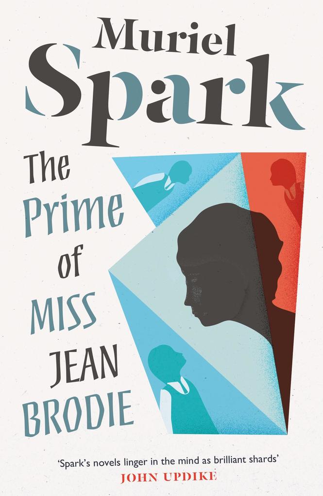 Produktbild: The Prime of Miss Jean Brodie | Muriel Spark