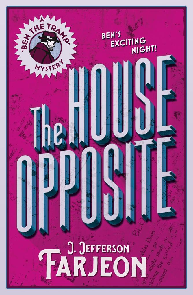 Produktbild: The House Opposite | J. Jefferson Farjeon