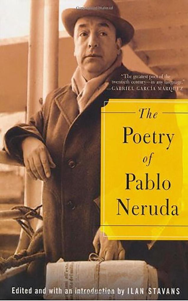 Produktbild: The Poetry of Pablo Neruda | Pablo Neruda