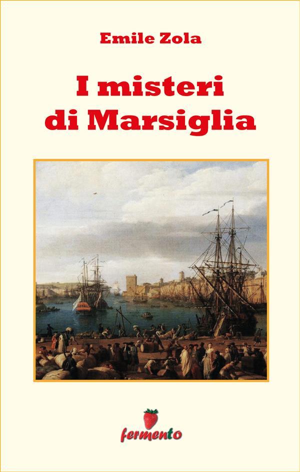 Produktbild: I misteri di Marsiglia | Emile Zola