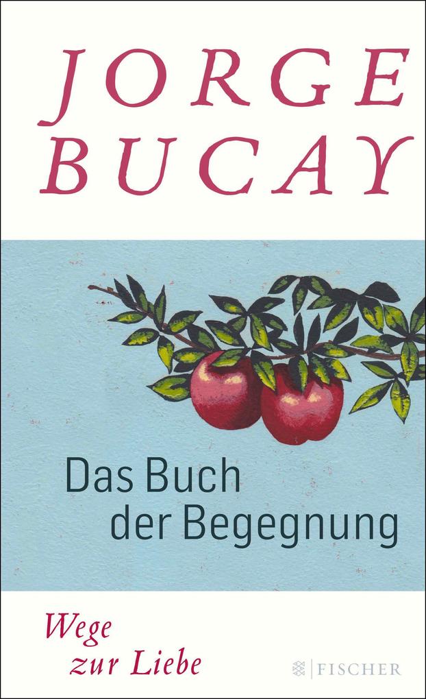 Produktbild: Das Buch der Begegnung | Jorge Bucay