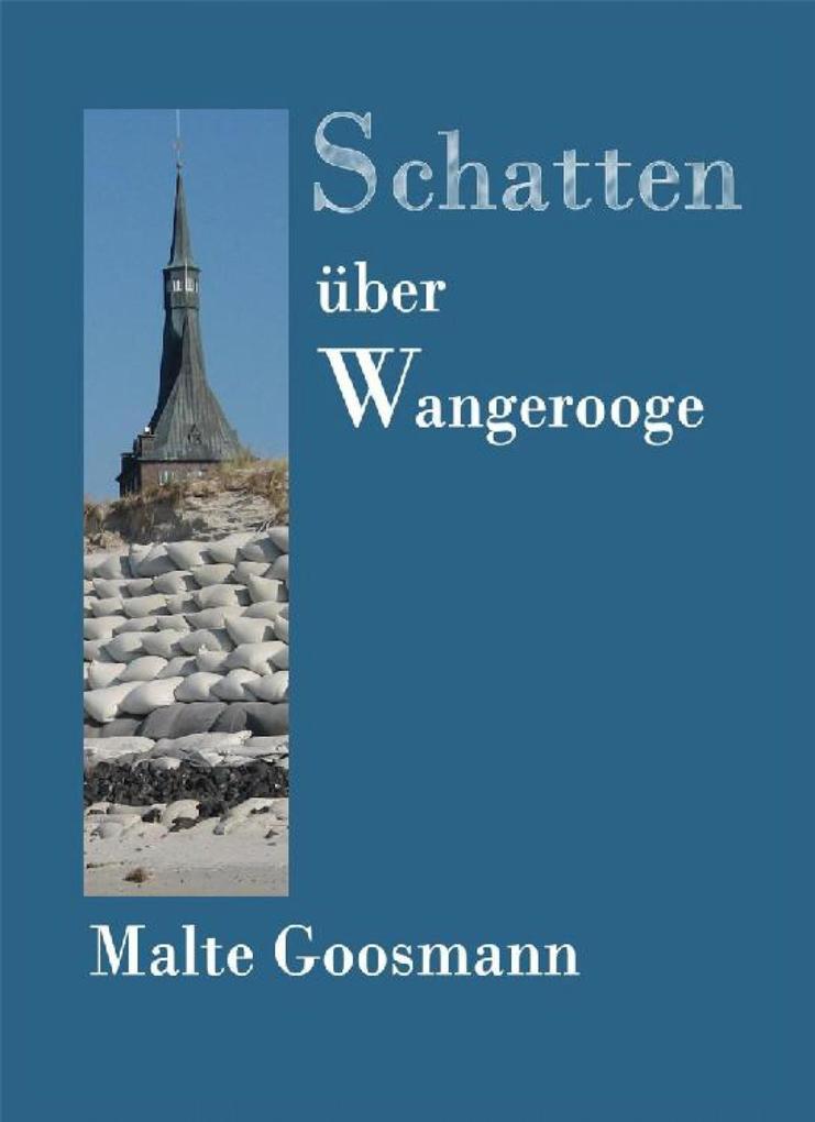 Produktbild: Schatten über Wangerooge | Malte Goosmann