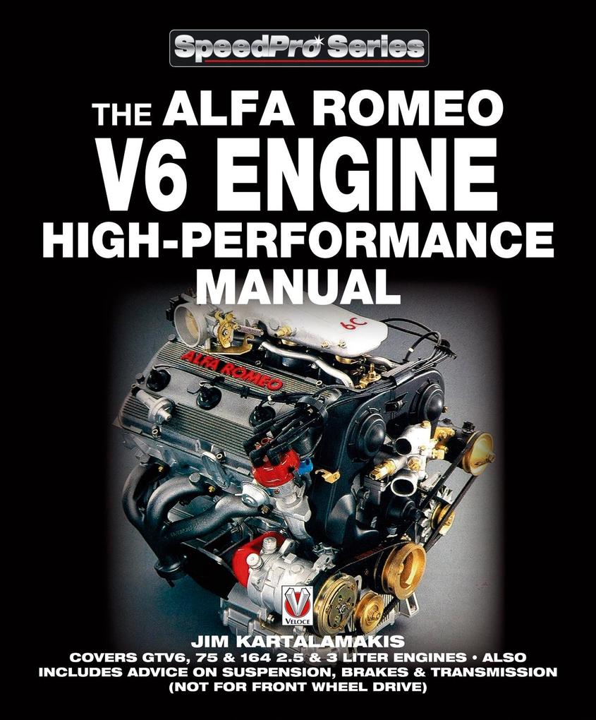 Produktbild: Alfa Romeo V6 Engine High-performance Manual | Jim Kartalamakis