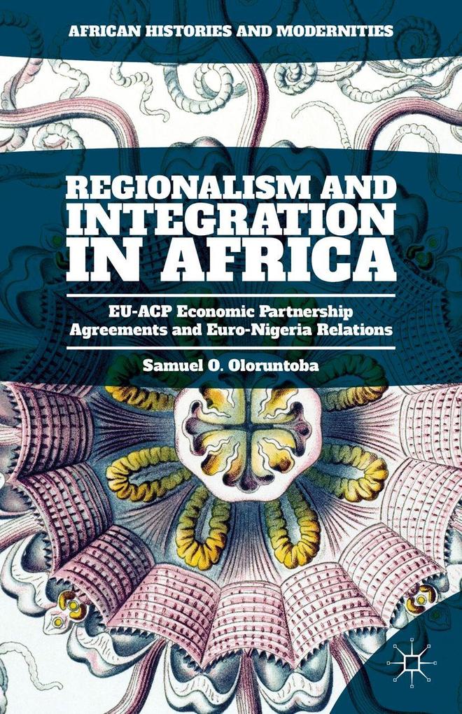 Produktbild: Regionalism and Integration in Africa | Samuel O. Oloruntoba