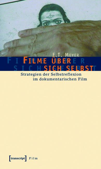 Produktbild: Filme über sich selbst | F. T. Meyer