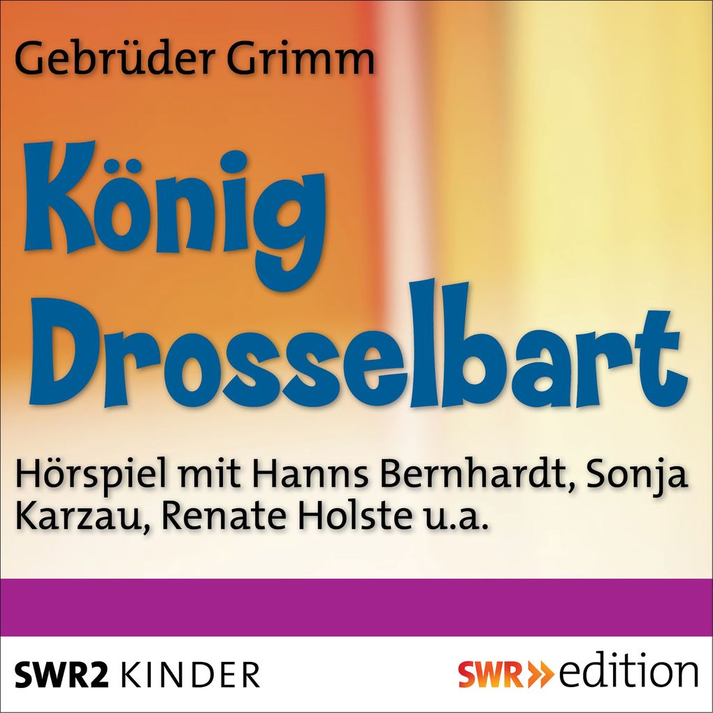 Produktbild: König Drosselbart | Gebrüder Grimm