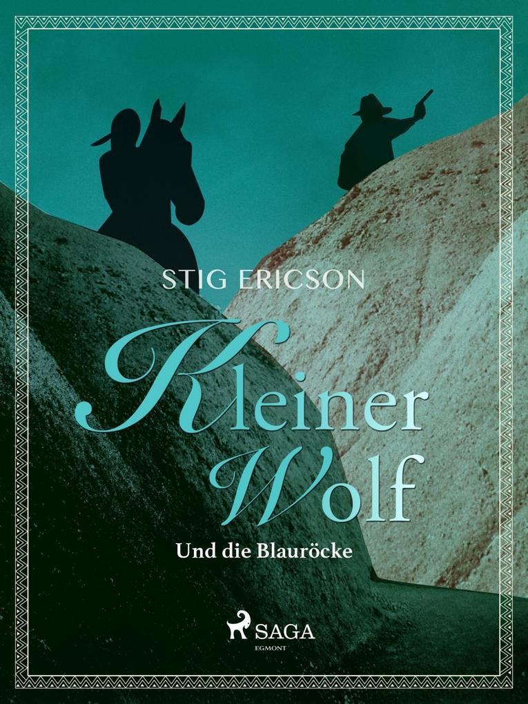 Produktbild: Kleiner Wolf und die Blauröcke | Stig Ericson