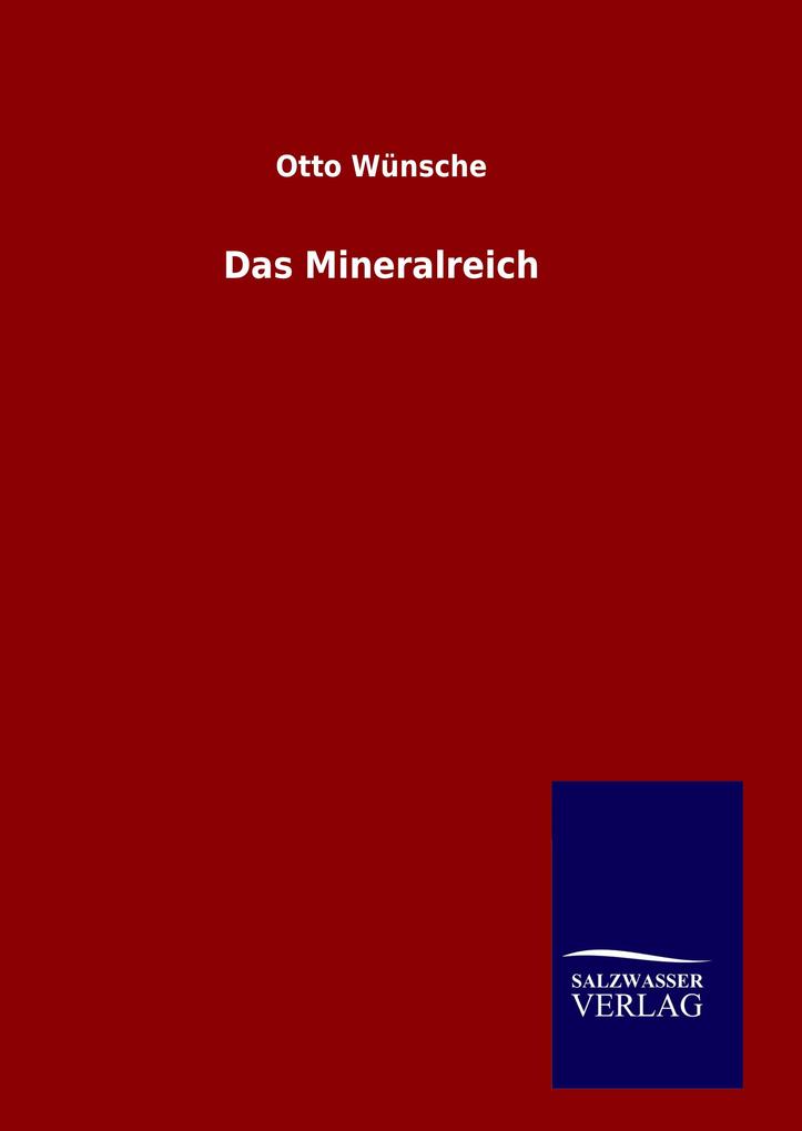Produktbild: Das Mineralreich | Otto Wünsche