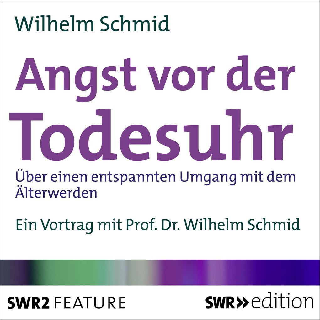 Produktbild: Angst vor der Todesuhr | Wilhelm Schmid